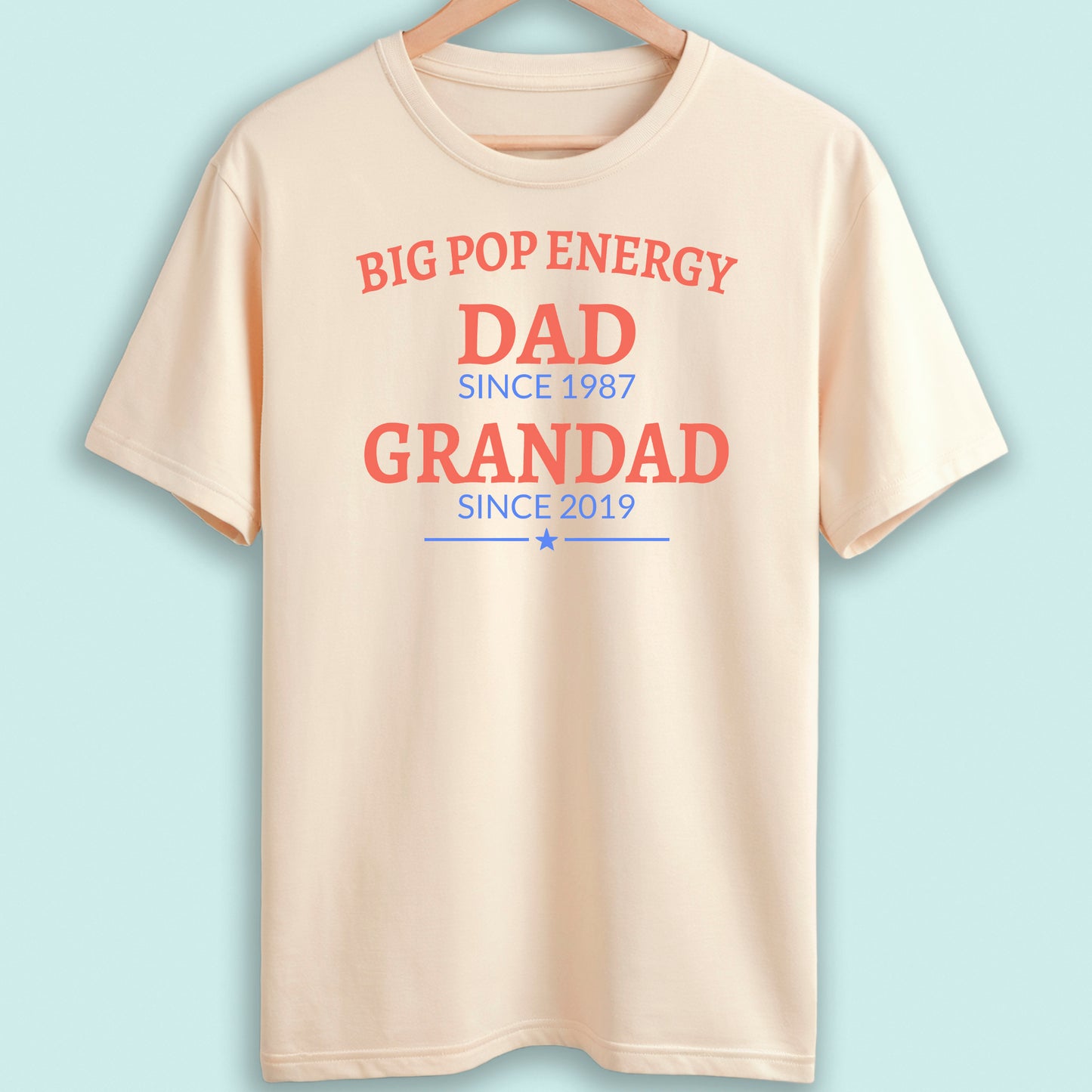 Personalised Dad and Grandad T-Shirt Big Pop Energy - Natural