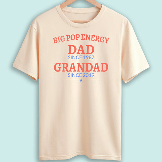 Personalised Dad and Grandad T-Shirt Big Pop Energy - Natural