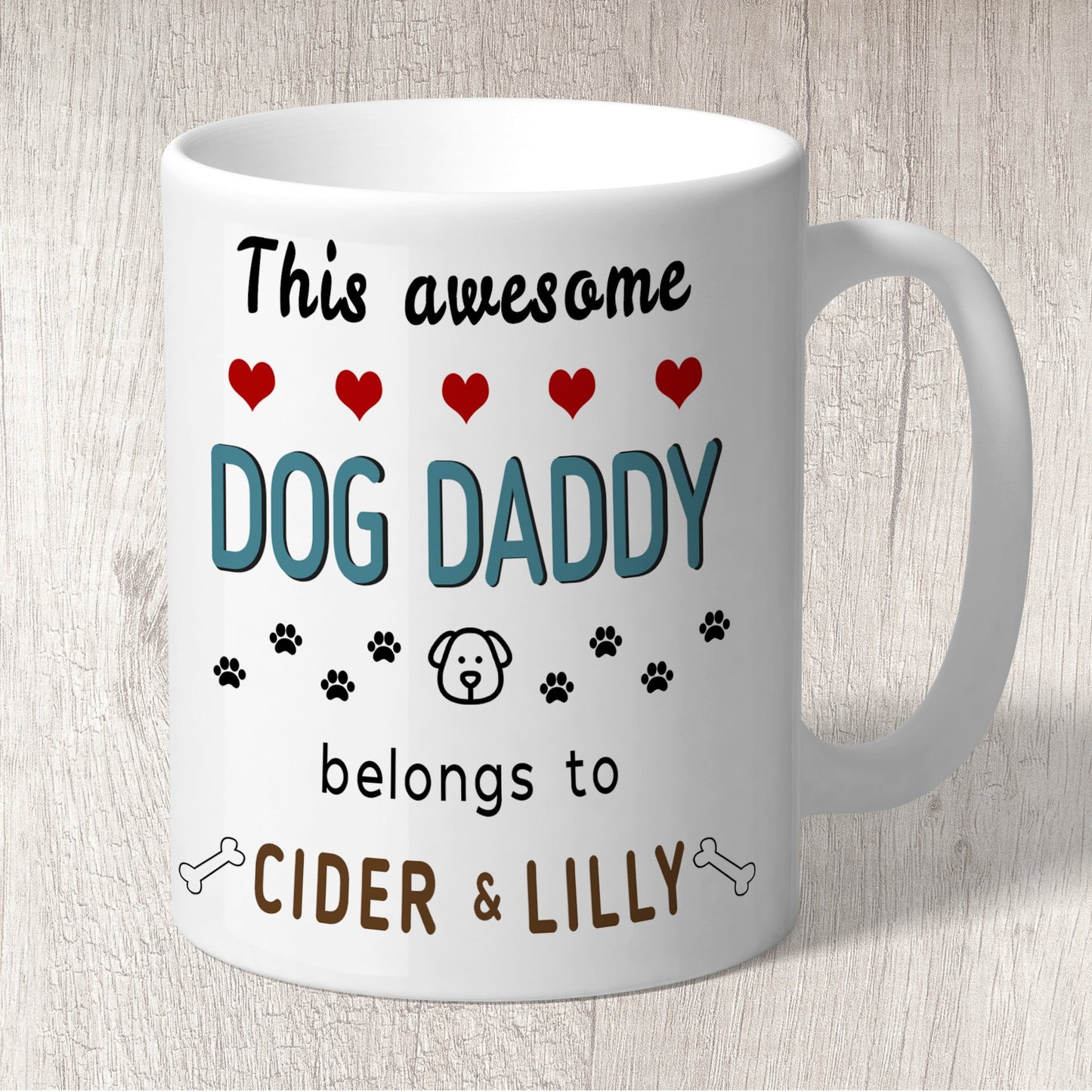 This Awesome Dog Daddy Belongs to (dog names) Mug
