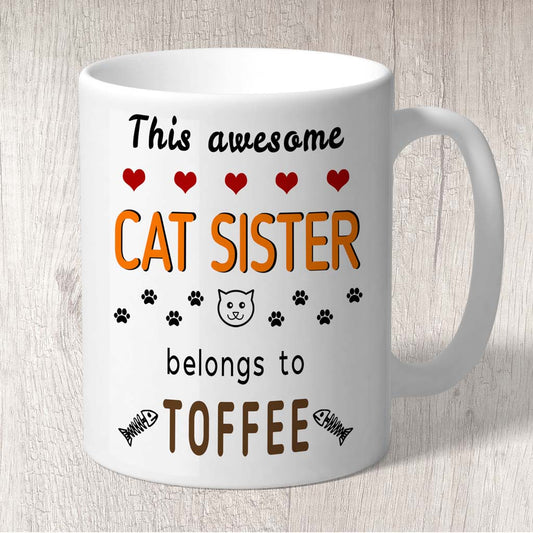 This Awesome Cat Sister Belongs to (cat names) Mug