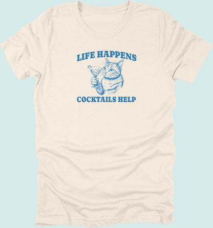 Life Happens Cocktails Help Cat T-Shirt