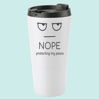 NOPE Protecting my Peace Humourous Tumbler Simple Expression 16oz Stainless Steel