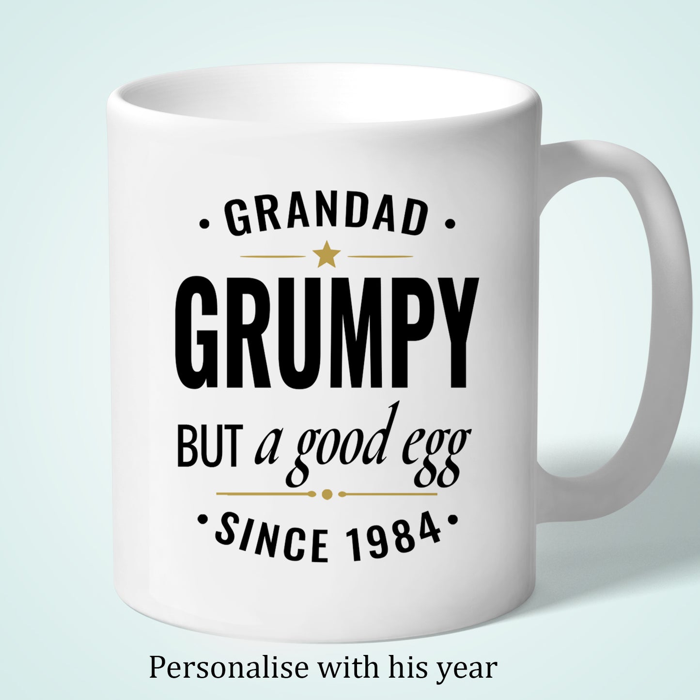 Personalised Grandad Mug Grumpy But a Good Egg Custom Since Date
