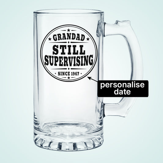 Personalised Grandad Beer Glass Still Supervising