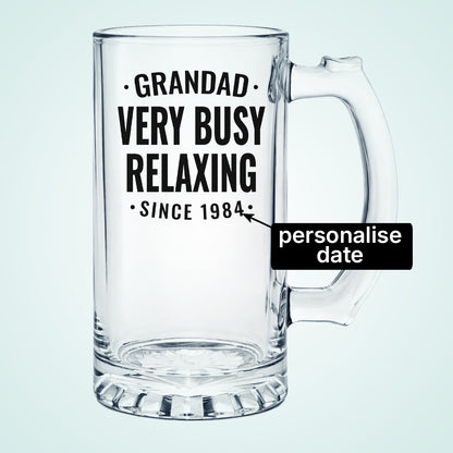 Personalised Grandad Beer Glass Very Busy Relaxing