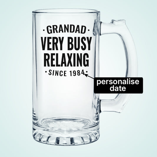 Personalised Grandad Beer Glass Very Busy Relaxing