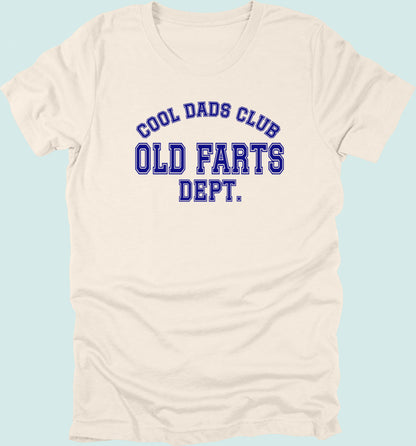 Cool Dads Club Old Farts Dept T-shirt