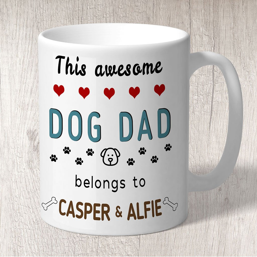 This Awesome Dog Dad Belongs to (dog name/s) Mug