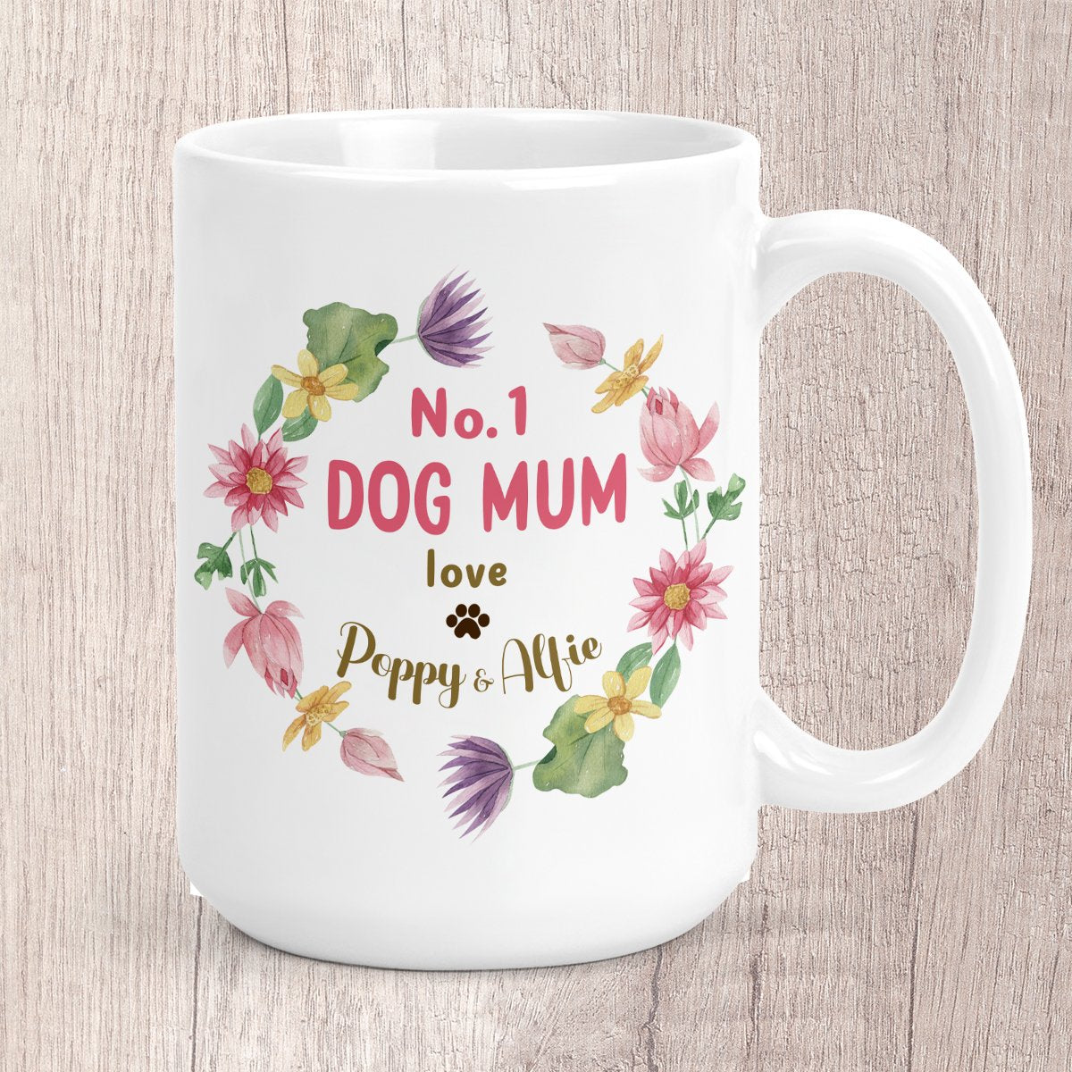 Large No. 1 Dog Mum Circle of Flowers Personalised with Dog Name/s Mug  (8428)