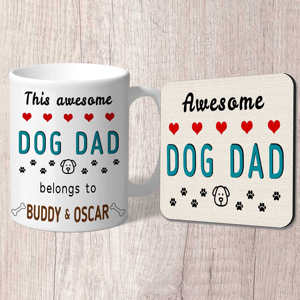 This Awesome Dog Dad Belongs to (dog name/s) Mug