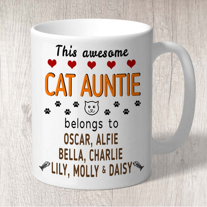This Awesome Cat Auntie Belongs to (cat names) Mug