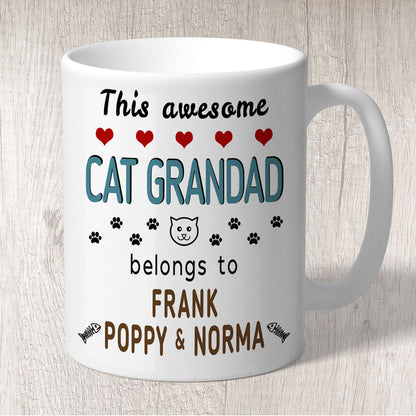 This Awesome Cat Grandad Belongs to (cat names) Mug